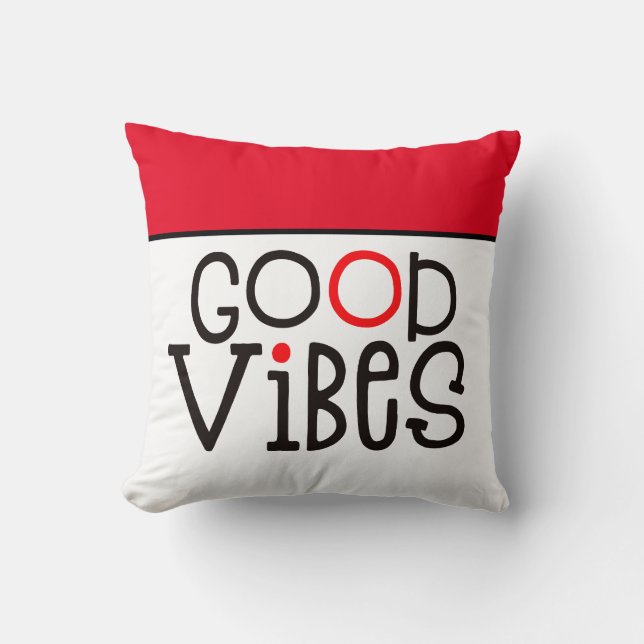 Good Vibes Positive Zitat rot Schwarz Kissen (Vorderseite)