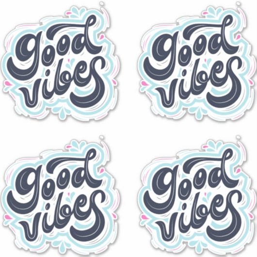 Good Vibes Sticker (Vorderseite)