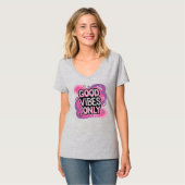 Good Vibes T-Shirt (Vorderseite Vollansicht)