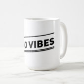 Good Vibes Tasse (VorderseiteRechts)