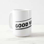 Good Vibes Tasse (Vorderseite Links)