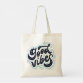Good Vibes Tote Bag Tragetasche (Rückseite)