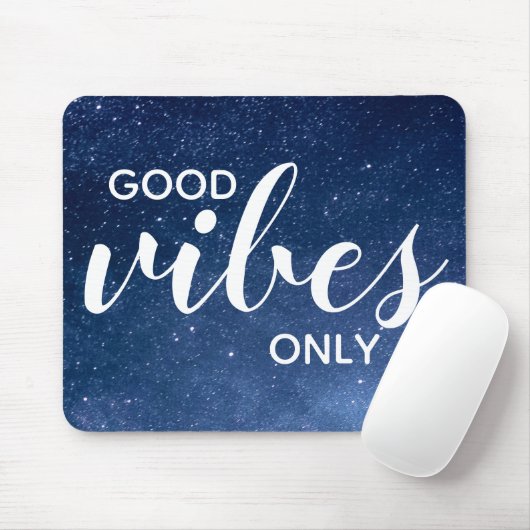 Good Vibes zitieren nur Starry Night Galaxy Stars Mousepad (Mit Mouse)