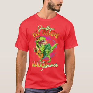 Goodbye 1. Klasse Hallo Sommer Dinosaurier Letzter T-Shirt