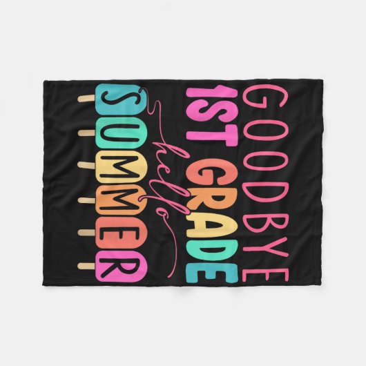 Goodbye 1. Klasse Hallo Sommer Erste Klasse Grade  Fleecedecke (Vorderseite (Horizontal))