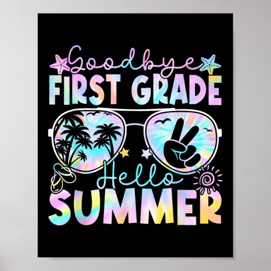 Goodbye 1. Klasse Hallo Sommer erste Klasse Letzte Poster (Vorne)