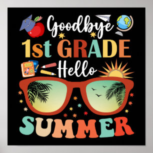 Goodbye 1. Klasse Hallo Sommer Poster