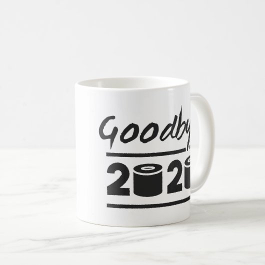 Goodbye 2020 Toilettenpapier - endlich vorbei Kaffeetasse (VorderseiteRechts)