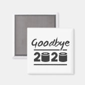 Goodbye 2020 Toilettenpapier - endlich vorbei Magnet (Vorderseite/Rückseite)