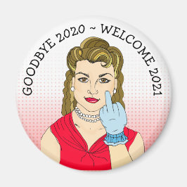 Goodbye 2020, Welcome 2021 Retro Lady Sarcasm Magnet