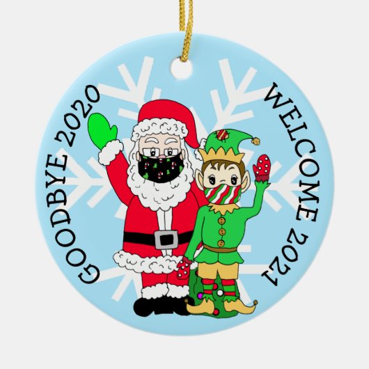 Goodbye 2020, Welcome 2021 Santa Elf Facemask Keramik Ornament (Vorne)