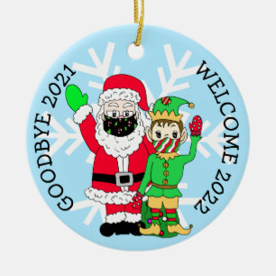 Goodbye 2021, Welcome 2022 Facemask Santa Elf Keramik Ornament