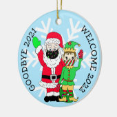 Goodbye 2021, Welcome 2022 Facemask Santa Elf Keramik Ornament (Links)