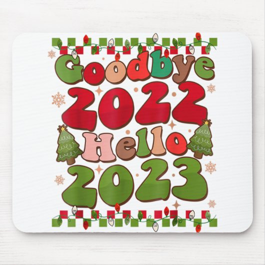Goodbye 2022 Hello 2023 Fappy New Year Funny Chris Mousepad (Vorne)