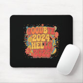 Goodbye 2024 Hello 2025 Fappy New Year Merry Chris Mousepad (Mit Mouse)