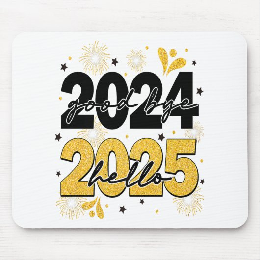 Goodbye 2024 Hello 2025 Fireworks Happy New Years Mousepad (Vorne)