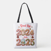 Goodbye 2024 Hello 2025 Happy New Year Design Tasche (Rückseite)