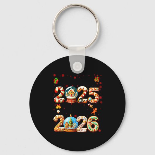 Goodbye 2025 Hello 2026 Christmas And Happy New Ye Schlüsselanhänger (Vorderseite)
