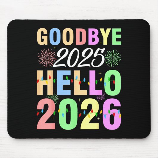 Goodbye 2025 Hello 2026 Christmas Lights Happy New Mousepad (Vorne)