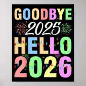 Goodbye 2025 Hello 2026 Christmas Lights Happy New Poster (Vorne)