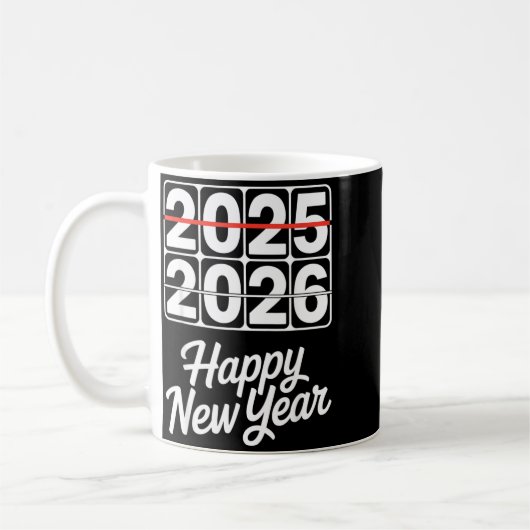 Goodbye 2025 Hello 2026 Clock Happy New Year Party Kaffeetasse (Links)