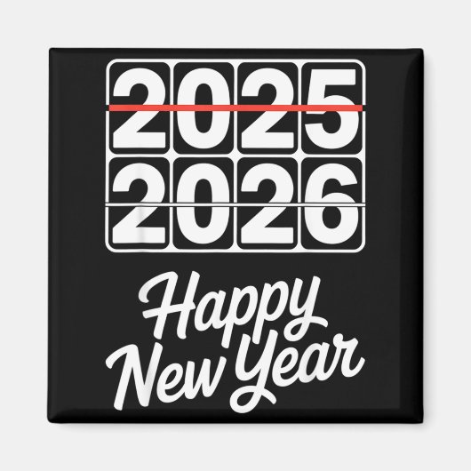 Goodbye 2025 Hello 2026 Clock Happy New Year Party Magnet (Vorne)