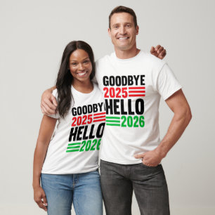 Goodbye 2025 Hello 2026 - Feiern eines Fresh Star T-Shirt