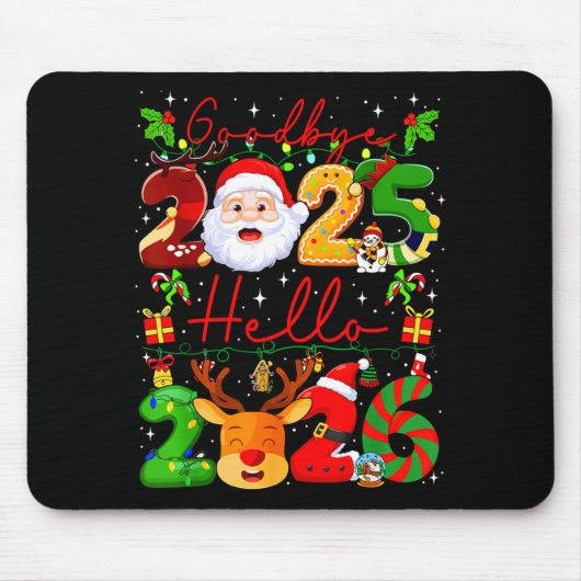 Goodbye 2025 Hello 2026 Happy New Year Christmas F Mousepad (Vorne)