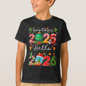 Goodbye 2025 Hello 2026 Happy New Year Christmas P T-Shirt (Vorderseite)