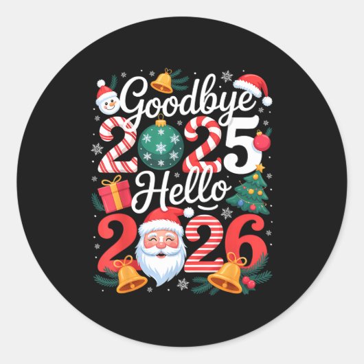 Goodbye 2025 Hello 2026 Happy New Year Family Matc Runder Aufkleber (Vorderseite)