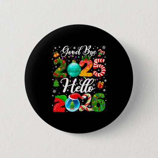 Goodbye 2025 Hello 2026 Happy New Year Pajamas Fam Button (Vorderseite)