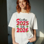Goodbye 2025 Hello 2026 Happy New Year T-Shirt Tri-Blend Shirt