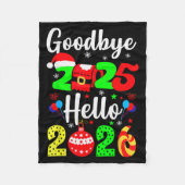 Goodbye 2025 Hello 2026 Happy New Year's Eve Chris Fleecedecke (Vorderseite)