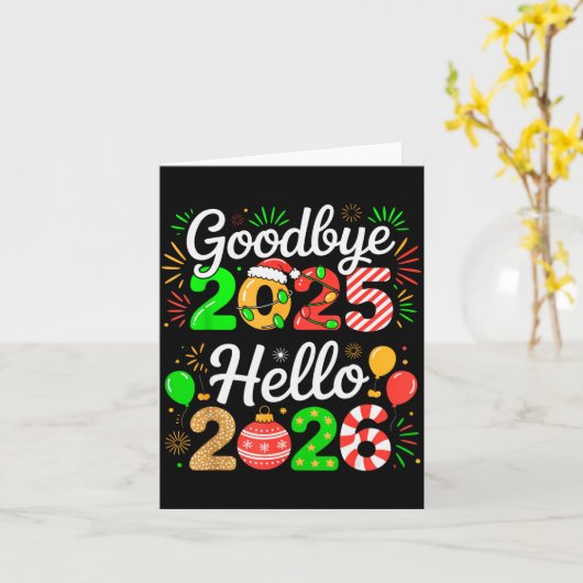 Goodbye 2025 Hello 2026 Happy New Year's Eve Chris Karte (Gelbe Blume)