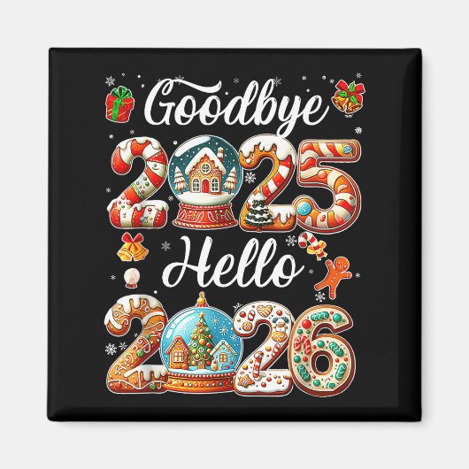 Goodbye 2025 Hello 2026 Happy New Year's Eve Chris Magnet (Vorne)