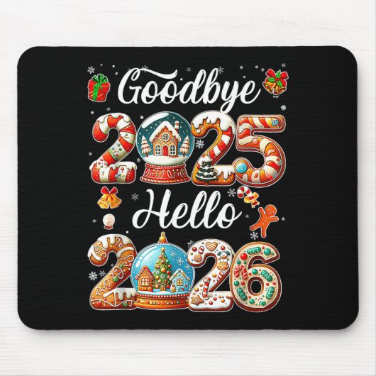 Goodbye 2025 Hello 2026 Happy New Year's Eve Chris Mousepad (Vorne)