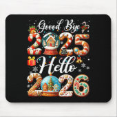 Goodbye 2025 Hello 2026 Happy New Year's Eve Chris Mousepad (Vorne)