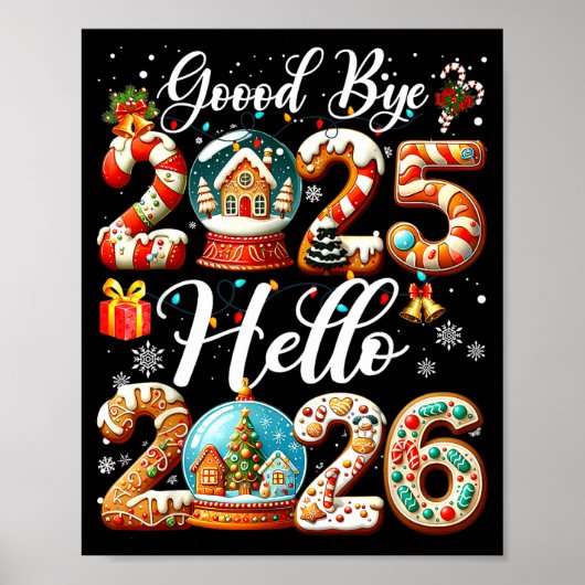 Goodbye 2025 Hello 2026 Happy New Year's Eve Chris Poster (Vorne)
