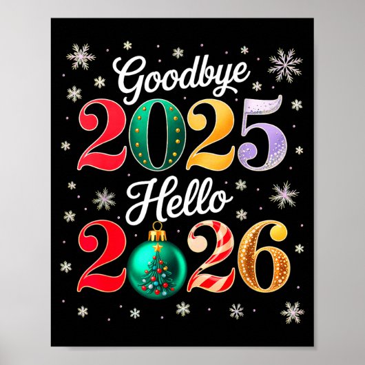 Goodbye 2025 Hello 2026 Happy New Year's Eve Chris Poster (Vorne)