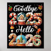 Goodbye 2025 Hello 2026 Happy New Year's Eve Chris Poster (Vorne)