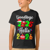 Goodbye 2025 Hello 2026 Happy New Year's Eve Chris T-Shirt (Vorderseite)