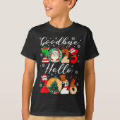 Goodbye 2025 Hello 2026 Happy New Year's Eve Chris T-Shirt (Vorderseite)