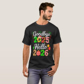 Goodbye 2025 Hello 2026 Happy New Year's Eve Chris T-Shirt (Vorne ganz)