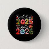 Goodbye 2025 Hello 2026 Merry Christmas Happy New Button (Vorderseite)