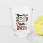 Goodbye 2025 Hello 2026 New Year Resolution Schnapsglas (Vorderseite)