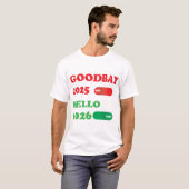 Goodbye 2025 Hello 2026 Toggle Switch Design T-Shirt (Vorne ganz)