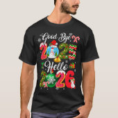 Goodbye 2026 Hello 2026 Happy New Year's Eve Chris T-Shirt (Vorderseite)