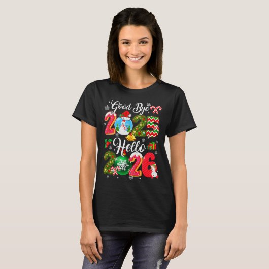 Goodbye 2026 Hello 2026 Happy New Year's Eve Chris T-Shirt (Vorne ganz)