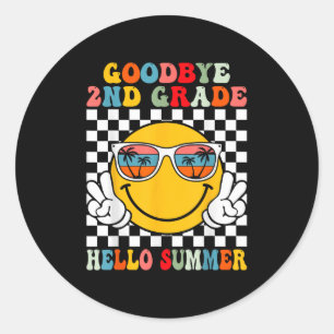 Goodbye 2 Grade Hallo Sommer letzten Tag der Schul Runder Aufkleber