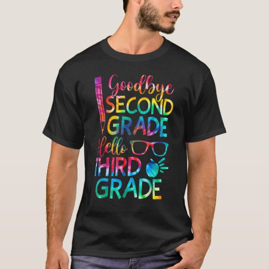 Goodbye 2. Grade Hello Third 3 Grade Abschluss T-Shirt (Vorderseite)